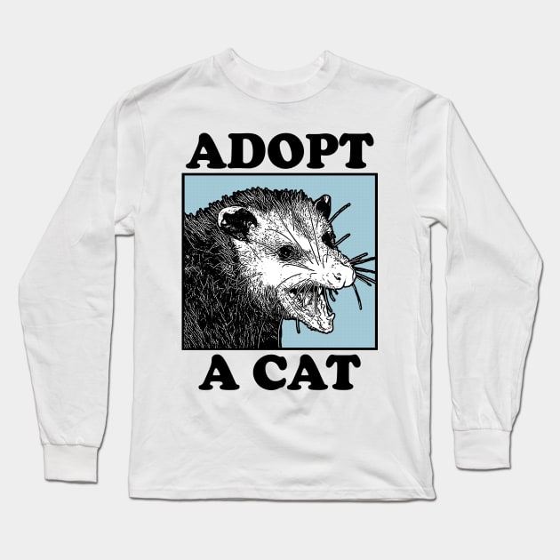 Adopt A Cat Long Sleeve T-Shirt by DankFutura